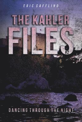 The Kahler Files #2: Dancing through the Night 1