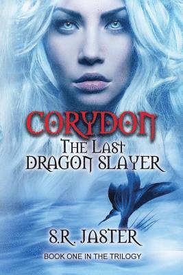 bokomslag Corydon the Last Dragon Slayer: none