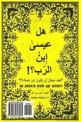 Is Jesus Son of God?!: Arabic Book 1