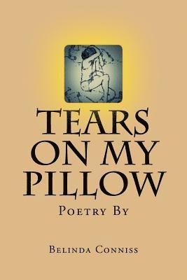 bokomslag Tears On My Pillow: My thoughts through poetry