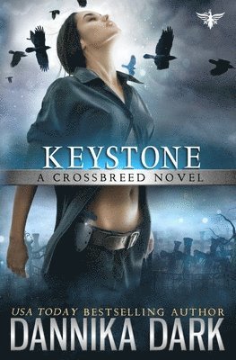 Keystone (Crossbreed Series Book 1) 1