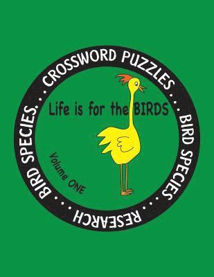 Debbie J. Farnsworth - Life is for the Birds Volume One: Research and Complete Crossword puzzles on the Atlantic Puffin, Brown Kiwi, Crab Plover, Elf Owl, Fairy Penguin, Gam, Häftad. Tillgänglighet: Lägg i varukorg