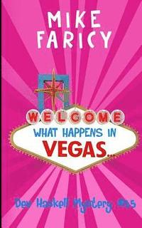 bokomslag What Happens In Vegas...