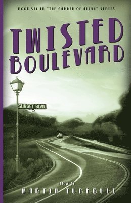 bokomslag Twisted Boulevard: A Novel of Golden-Era Hollywood