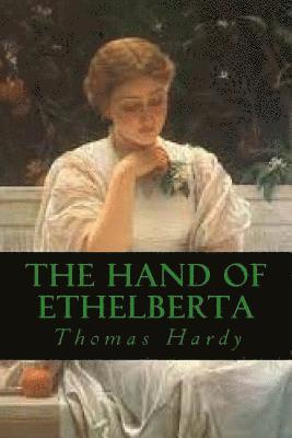 The Hand of Ethelberta 1