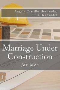 bokomslag Marriage (for Men): Under Construction