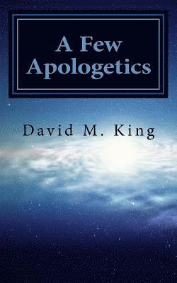 bokomslag A Few Apologetics: Science Alignment with scripture