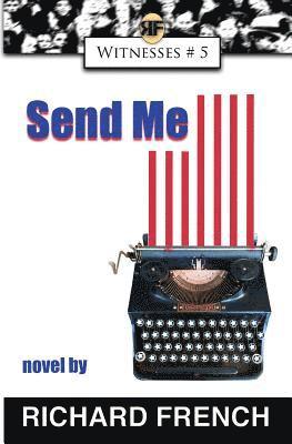 Richard French - Send Me, Häftad