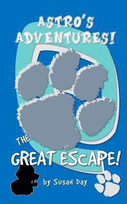 Susan Day - The Great Escape - Astro's Adventures Pocket Edition, Häftad