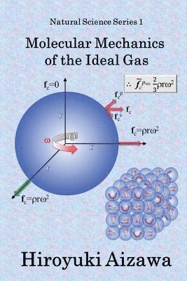 Hiroyuki Aizawa - Molecular Mechanics of the Ideal Gas, Häftad