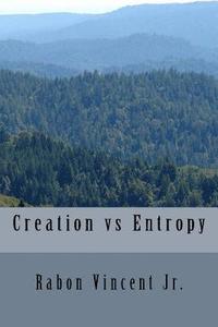 bokomslag Creation vs Entropy