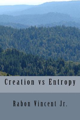 Creation vs Entropy 1