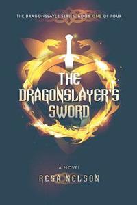 bokomslag The Dragonslayer's Sword