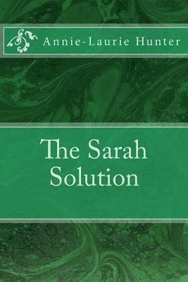 bokomslag The Sarah Solution