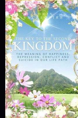 The Key to the Second Kingdom 1