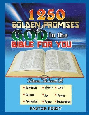 1250 Golden Promises of God for you in the Bible 1