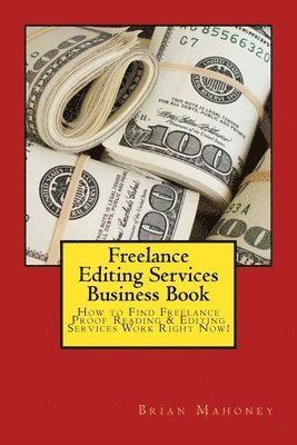 bokomslag Freelance Editing Services Business Book