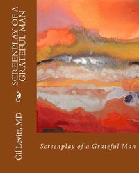 bokomslag Screenplay of a Grateful Man