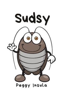 Sudsy: Infestation? Intervention? Invasion 1