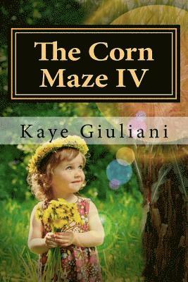 The Corn Maze IV 1