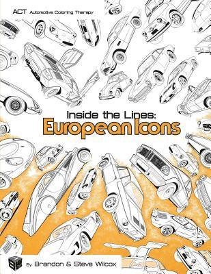 bokomslag Inside the Lines: European Icons: Adult Automotive Coloring Therapy