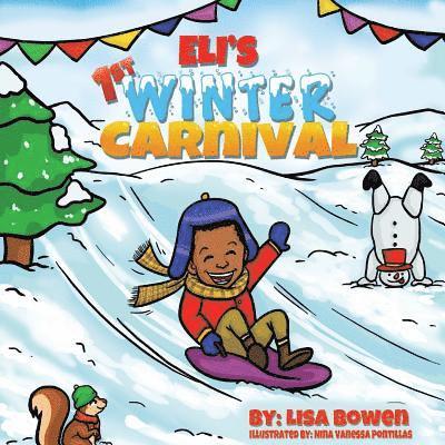 Eli's 1st Winter Carnival 1