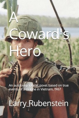 A Coward's Hero 1