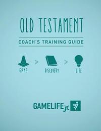 bokomslag Gamelife Jr. Coach's Training Guide - Old Testament