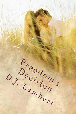 Freedom's Decision 1