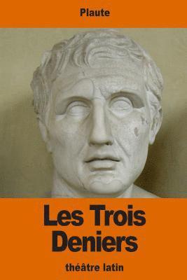 bokomslag Les Trois Deniers