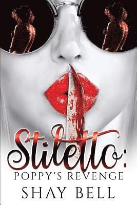 Stiletto: Poppy's revenge 1