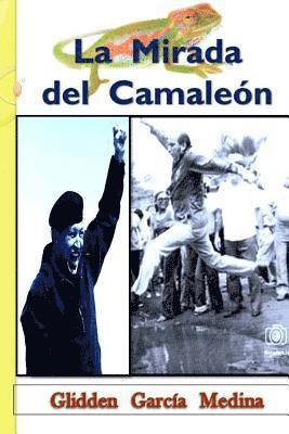 La Mirada del Camaleón 1