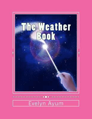 The Weather Book 1