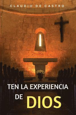 bokomslag Ten la Experiencia de Dios