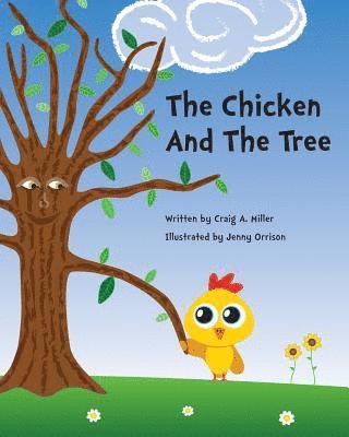 The Chicken and The Tree 1