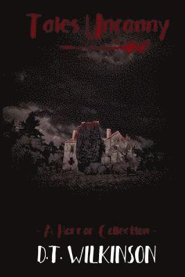 bokomslag Tales Uncanny: Volume One