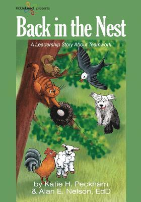 Alan E. Nelson Edd, Katie H. Peckham - Back in the Nest, Häftad