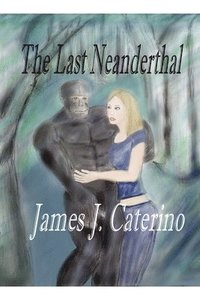 bokomslag The Last Neanderthal