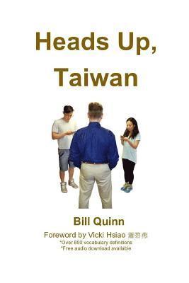 Heads Up, Taiwan 1