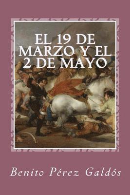 bokomslag El 19 de Marzo y el 2 de Mayo