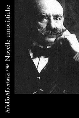 Adolfo Albertazzi - Novelle umoristiche, Häftad