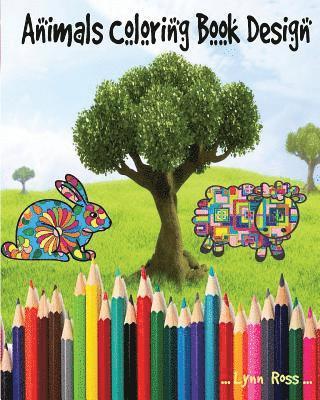 bokomslag Animals Coloring Book Design: Easy Animals Coloring Book for Beginners Adults and Kids