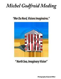 bokomslag North Sea, Imaginary Vision