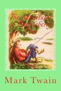 bokomslag The Adventures of Huckleberry Finn