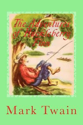 bokomslag The Adventures of Huckleberry Finn