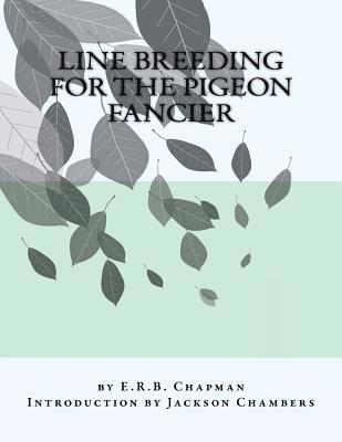 bokomslag Line Breeding For The Pigeon Fancier