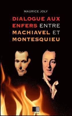 Dialogue aux enfers entre Machiavel et Montesquieu 1