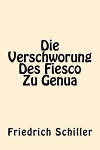 bokomslag Die Verschworung Des Fiesco Zu Genua (German Edition)