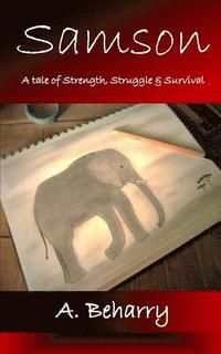 bokomslag Samson: A Tale of Strength, Struggle & Survival