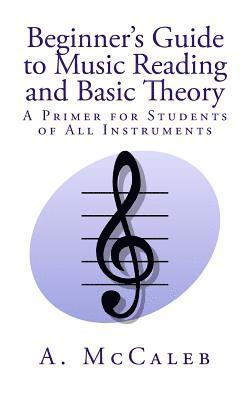 bokomslag Beginner's Guide to Music Reading and Basic Theory
